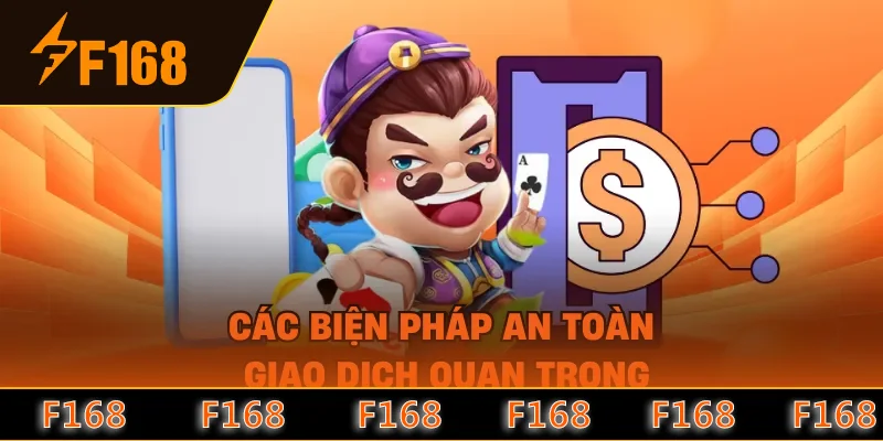 Các biện pháp an toàn giao dịch quan trọng